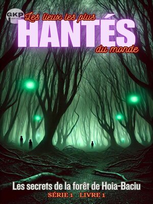 cover image of Les secrets de la forêt de Hoia-Baciu